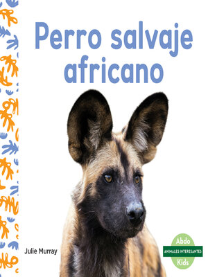 cover image of Perro salvaje africano